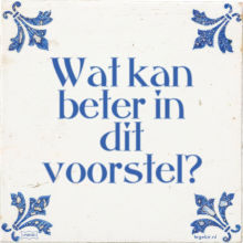 Wat kan beter in dit voorstel? - 3 keer bekeken