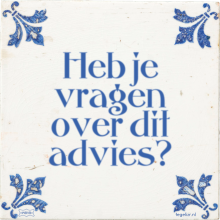 Heb je vragen over dit advies? - 4 keer bekeken