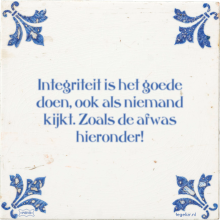 Integriteit is het goede doen, ook als niemand kijkt. Zoals de afwas hieronder! - 1 keer bekeken
