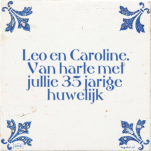 Leo en Caroline. Van harte met jullie 35 jarige huwelijk - 4 keer bekeken