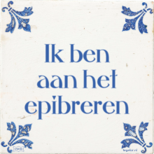 Ik ben aan het epibreren - 6 keer bekeken