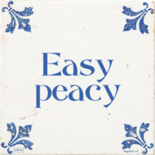 Easy peacy - 1 keer bekeken