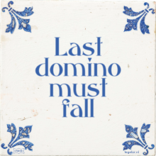Last domino must fall - 1 keer bekeken