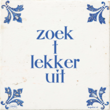 zoek t lekker uit - 3 keer bekeken