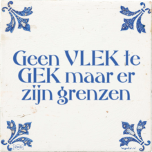Geen VLEK te GEK maar er zijn grenzen - 4 keer bekeken