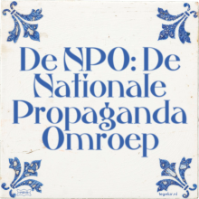 De NPO: De Nationale Propaganda Omroep - 9 keer bekeken