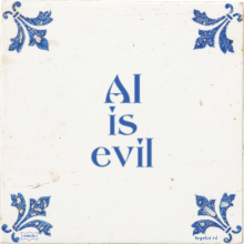 AI is evil - 4 keer bekeken