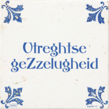 Utreghtse geZzelugheid - 2 keer bekeken