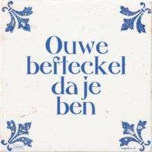 Ouwe befteckel da je ben - 2 keer bekeken