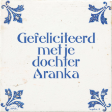 Gefeliciteerd met je dochter Aranka - 7 keer bekeken