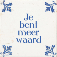 Je bent meer waard - 4 keer bekeken