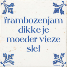 frambozenjam dikke je moeder vieze slet - 1 keer bekeken