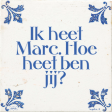 Ik heet Marc. Hoe heet ben jij? - 7 keer bekeken