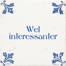 Wel interessanter - 6 keer bekeken