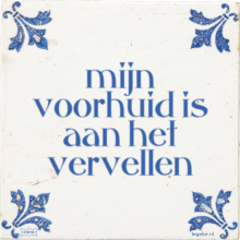 mijn voorhuid is aan het vervellen - 6 keer bekeken