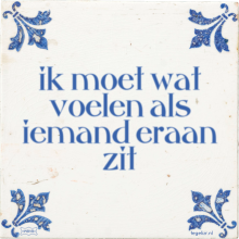 ik moet wat voelen als iemand eraan zit - 8 keer bekeken