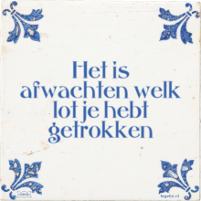 Het is afwachten welk lot je hebt getrokken - 24 keer bekeken