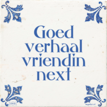 Goed verhaal vriendin next - 2 keer bekeken