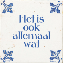 Het is ook allemaal wat - 1 keer bekeken