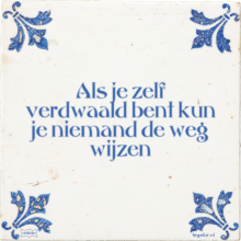 Als je zelf verdwaald bent kun je niemand de weg wijzen - 2 keer bekeken