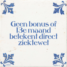 Geen bonus of 13e maand betekent direct ziektewet - 2 keer bekeken