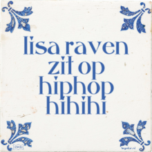 lisa raven zit op hiphop hihihi - 1 keer bekeken