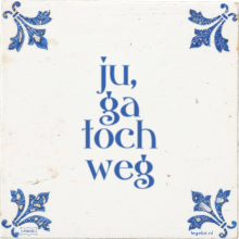 ju, ga toch weg - 1 keer bekeken