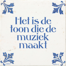 Het is de toon die de muziek maakt - 1 keer bekeken