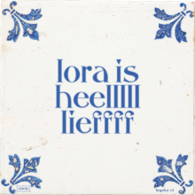 lora is heelllll lieffff - 3 keer bekeken