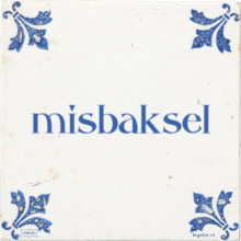misbaksel - 1 keer bekeken