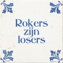 Rokers zijn losers - 3 keer bekeken