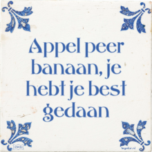 Appel peer banaan, je hebt je best gedaan - 5 keer bekeken