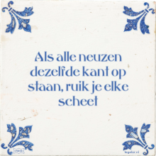 Als alle neuzen dezelfde kant op staan, ruik je elke scheet - 0 keer bekeken