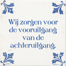 Wij zorgen voor de vooruitgang van de achteruitgang. - 32 keer bekeken