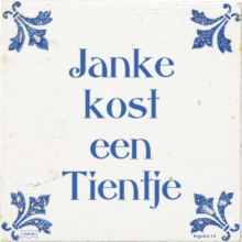 Janke kost een Tientje - 3 keer bekeken