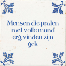 Mensen die praten met volle mond erg vinden zijn gek - 4 keer bekeken