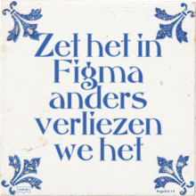 Zet het in Figma anders verliezen we het - 3 keer bekeken