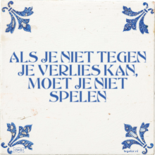 ALS JE NIET TEGEN JE VERLIES KAN, MOET JE NIET SPELEN - 11 keer bekeken