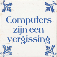 Computers zijn een vergissing - 1 keer bekeken