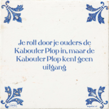 Je rolt door je ouders de Kabouter Plop in, maar de Kabouter Plop kent geen uitgang - 1 keer bekeken