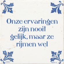 Onze ervaringen zijn nooit gelijk, maar ze rijmen wel - 1 keer bekeken