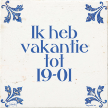 Ik heb vakantie tot 19-01 - 3 keer bekeken