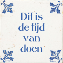 Dit is de tijd van doen - 2 keer bekeken