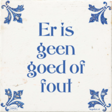 Er is geen goed of fout - 1 keer bekeken