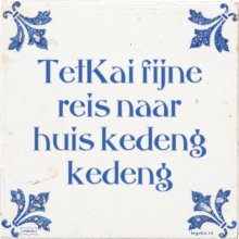 TetKai fijne reis naar huis kedeng kedeng - 11 keer bekeken