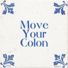 Move Your Colon - 13 keer bekeken