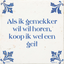 Als ik gemekker wil wil horen, koop ik wel een geit - 2 keer bekeken