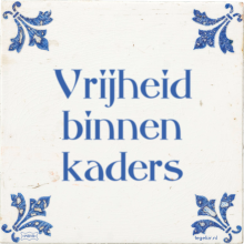 Vrijheid binnen kaders - 1 keer bekeken