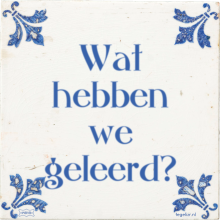 Wat hebben we geleerd? - 7 keer bekeken