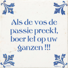 Als de vos de passie preekt, boer let op uw ganzen !!! - 4 keer bekeken